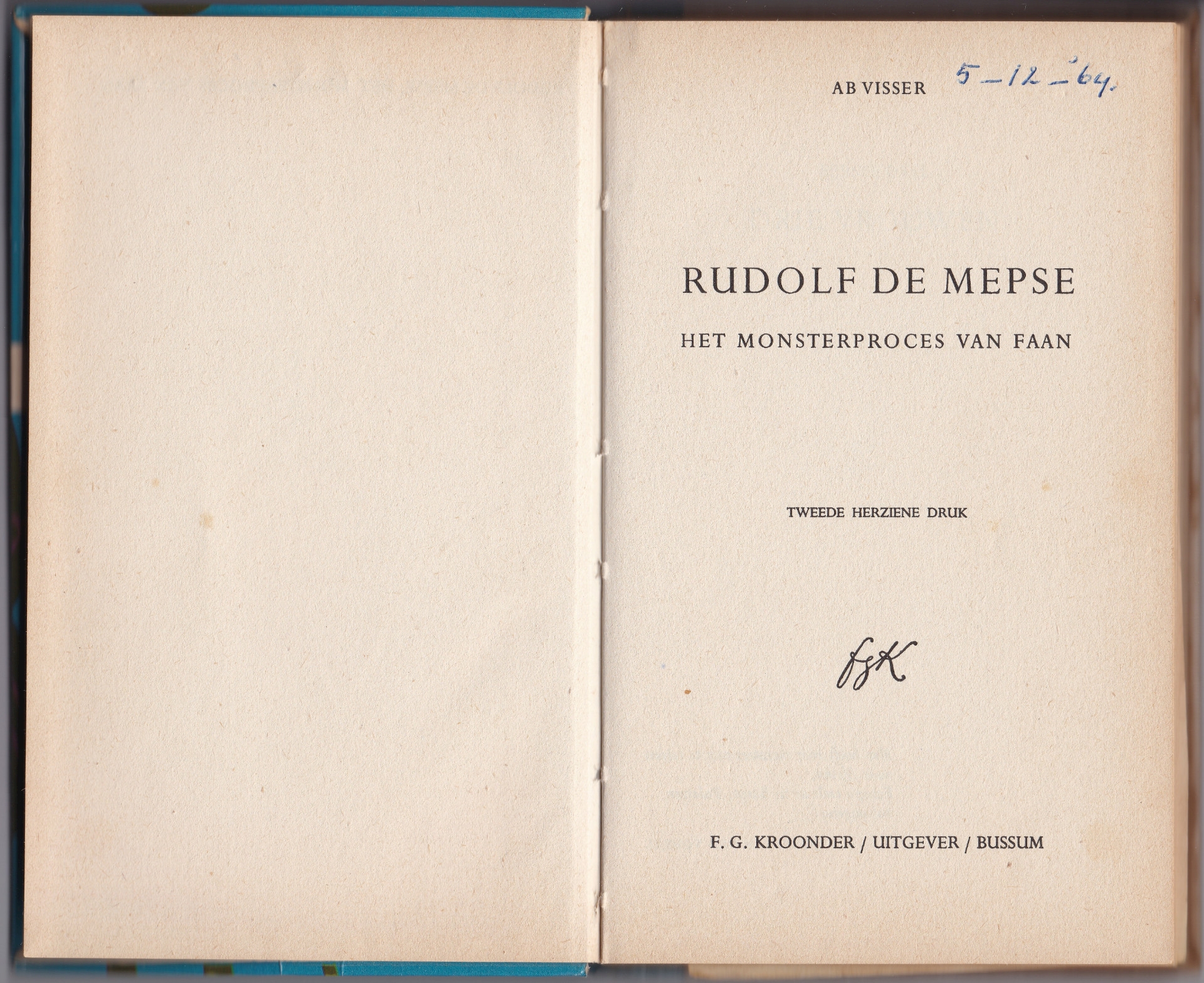 Rudolf de Mepse - Het Monsterproces van Faan, 
