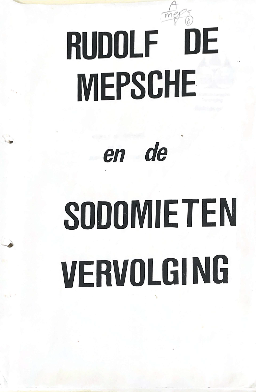 Rudolf de Mepsche en de Sodomietenvervolging
