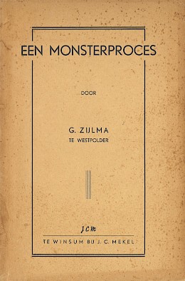 Een Monsterproces - Bijdrage uit de Lijfstraffelijke Rechtspleging der Ommelanden in de Eerste Helft der Achttiende Eeuw